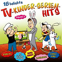 Přední strana obalu CD 18 beliebte Tv-Kinderserien-Hits - Folge 3