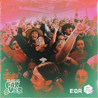 Equippers Revolution – This Is Forever