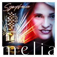 Melia – Symphonie