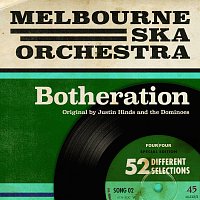 Melbourne Ska Orchestra – Botheration