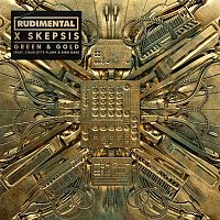 Rudimental x Skepsis, Charlotte Plank & Riko Dan – Green & Gold