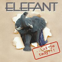 Elefant – ...už je tady!!! MP3