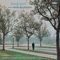 Bob Manning – Lonely Spell