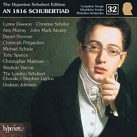 Graham Johnson – Schubert: Hyperion Song Edition 32 – An 1816 Schubertiad