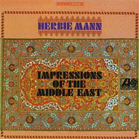 Herbie Mann – Impressions Of The Middle East