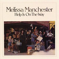 Melissa Manchester – Help Is On the Way