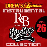 The Hit Crew – Drew's Famous Instrumental R&B And Hip-Hop Collection [Vol. 26]