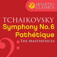 Slovak Philharmonic Orchestra & Bystrík Režucha – The Masterpieces - Tchaikovsky: Symphony No. 6 in B Minor, Op. 74 "Pathétique"