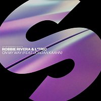 Robbie Rivera & L’Tric – On My Way (feat. Jordan Kaahn)