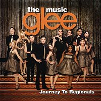 Glee Cast – Glee: The Music, Journey To Regionals