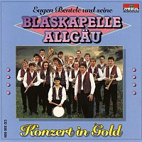 Eugen Bentele und seine Blaskapelle Allgau – Konzert in Gold