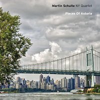 Martin Schulte NY Quartet – Pieces of Astoria