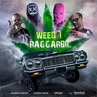 Rasmus Gozzi, FROKEN SNUSK, Emilush, Snoop Dogg – WEED I RAGGARBIL