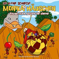 Die kleine Schnecke Monika Hauschen – 08: Warum haben Ameisen eine Konigin?