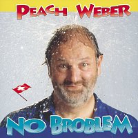 Peach Weber – No Broblem