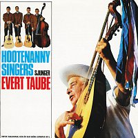 Hootenanny Singers – Hootenanny Singers sjunger Evert Taube