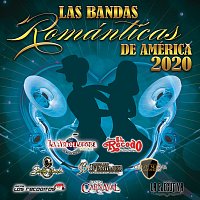 Různí interpreti – Las Bandas Románticas De América 2020