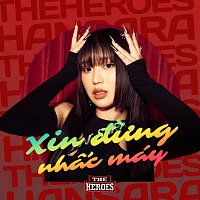 Han Sara, T.R.I – Xin Đ?ng Nh?c Máy