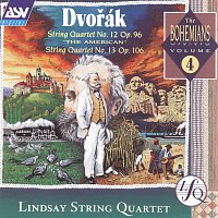 Lindsay String Quartet – Dvorak: String Quartet No.12 "The American" and No.13