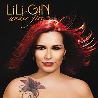LiLi G!N – Under Fire