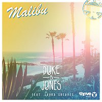 Duke & Jones, Laura Greaves – Malibu