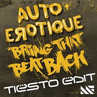Bring That Beat Back (Tiesto Edit)