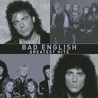 Bad English – Greatest Hits