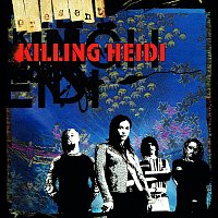 Killing Heidi – Present