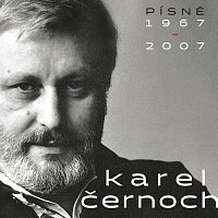 Karel Černoch – Písně 1967-2007 CD
