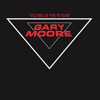 Gary Moore – Victims Of The Future