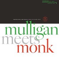 Gerry Mulligan, Thelonious Monk – Mulligan Meets Monk [Remastered 2025 / Mono Mix]