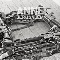 Anne – Jerusalem