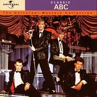 ABC – Classic ABC - The Universal Masters Collection