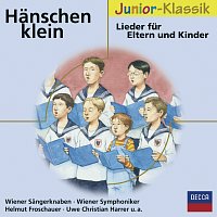 Wiener Sangerknaben – Hanschen klein - Lieder fur Mutter und Kind