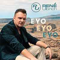 René Ulbrich – Eyo Eyo Eyo (Single Version)
