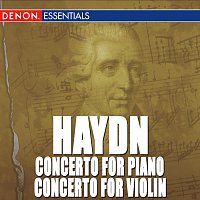 Různí interpreti – Haydn: Double Concerto for Piano & Violin No. 6 - Concerto for Violin No. 1