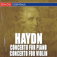 Různí interpreti – Haydn: Double Concerto for Piano & Violin No. 6 - Concerto for Violin No. 1