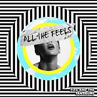 Fitz, The Tantrums – All The Feels