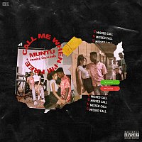 Muntu, Prince Williams – Call Me When I'm Free