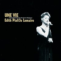 Jo Lemaire – Une Vie-Piaf