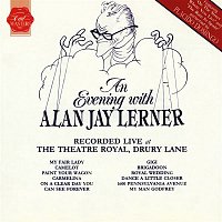 Alan Jay Lerner – An Evening with Alan Jay Lerner (Highlights) [Live]