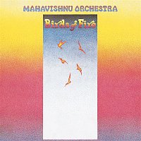 Mahavishnu Orchestra – Birds Of Fire