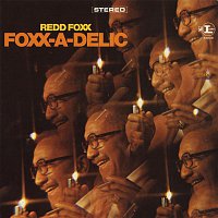 Redd Foxx – Foxx-A-Delic