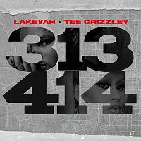 Lakeyah, Tee Grizzley, DJ Drama – 313-414