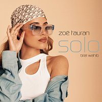 Zoe Tauran, Bilal Wahib – Solo