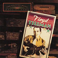 Floyd Tillman – The Country Music Hall Of Fame