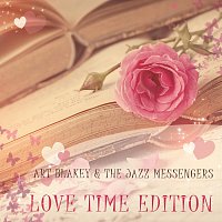 Art Blakey, The Jazz Messengers – Love Time Edition