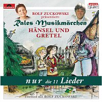 Rales Musikmarchen – Hansel und Gretel - nur die Lieder