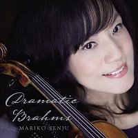 Mariko Senju, Shigeru Maruyama – Dramatic Brahms