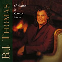 B.J. Thomas – Christmas Is Coming Home